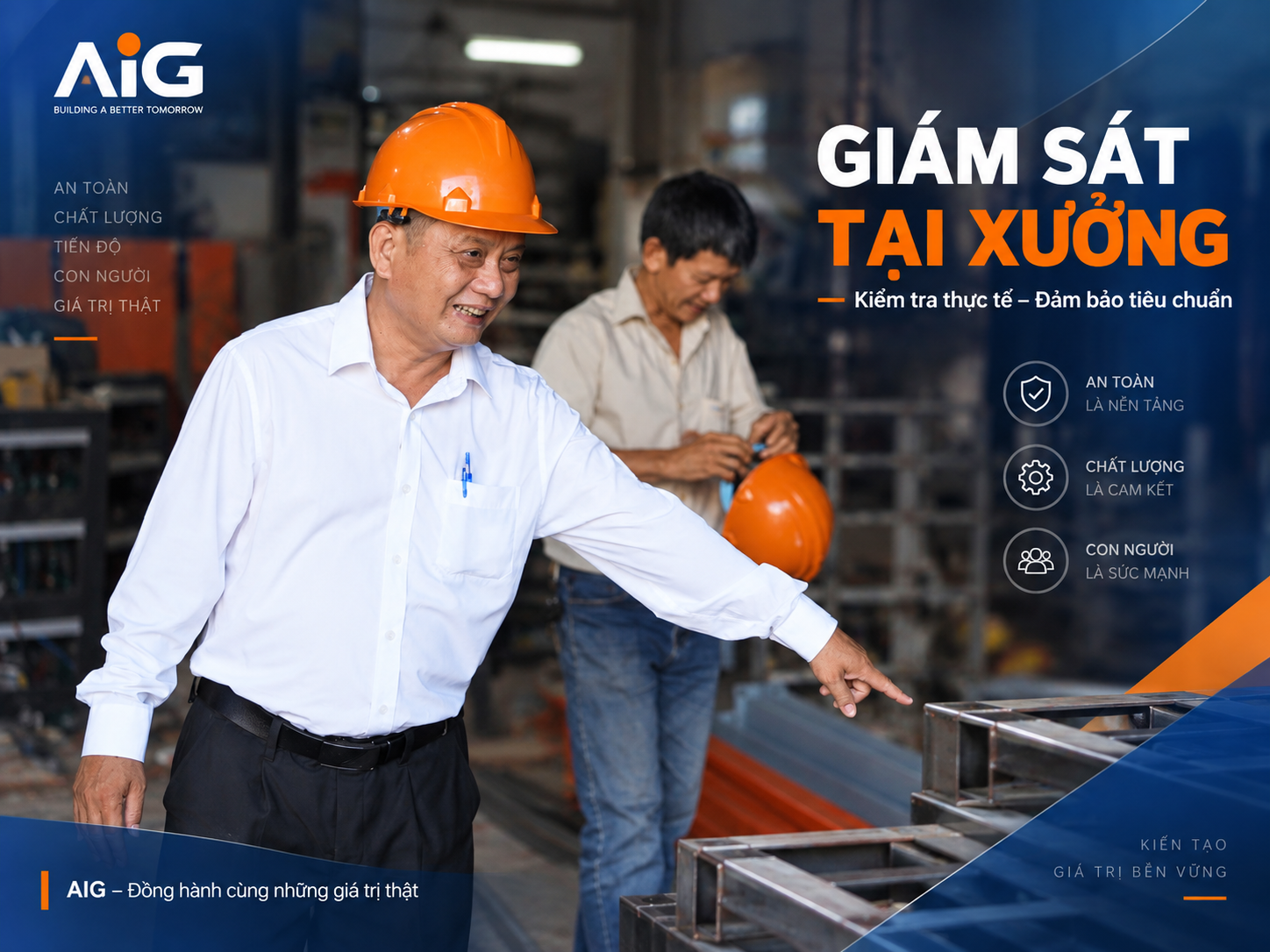 Gia công tại xưởng - năng lực triển khai doanh nghiệp AIG
