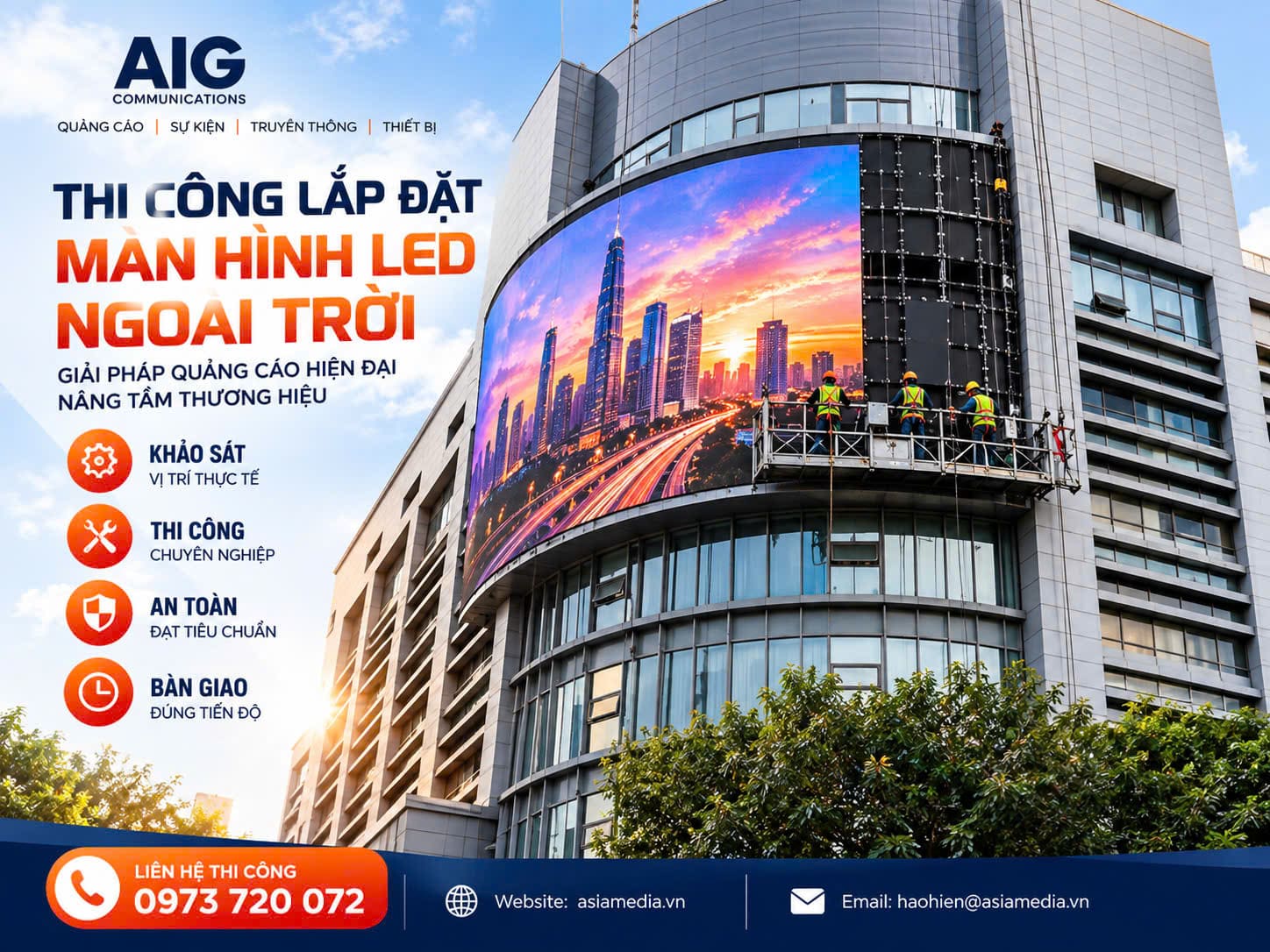 Thi công lắp đặt màn hình LED ngoài trời AIG Communications